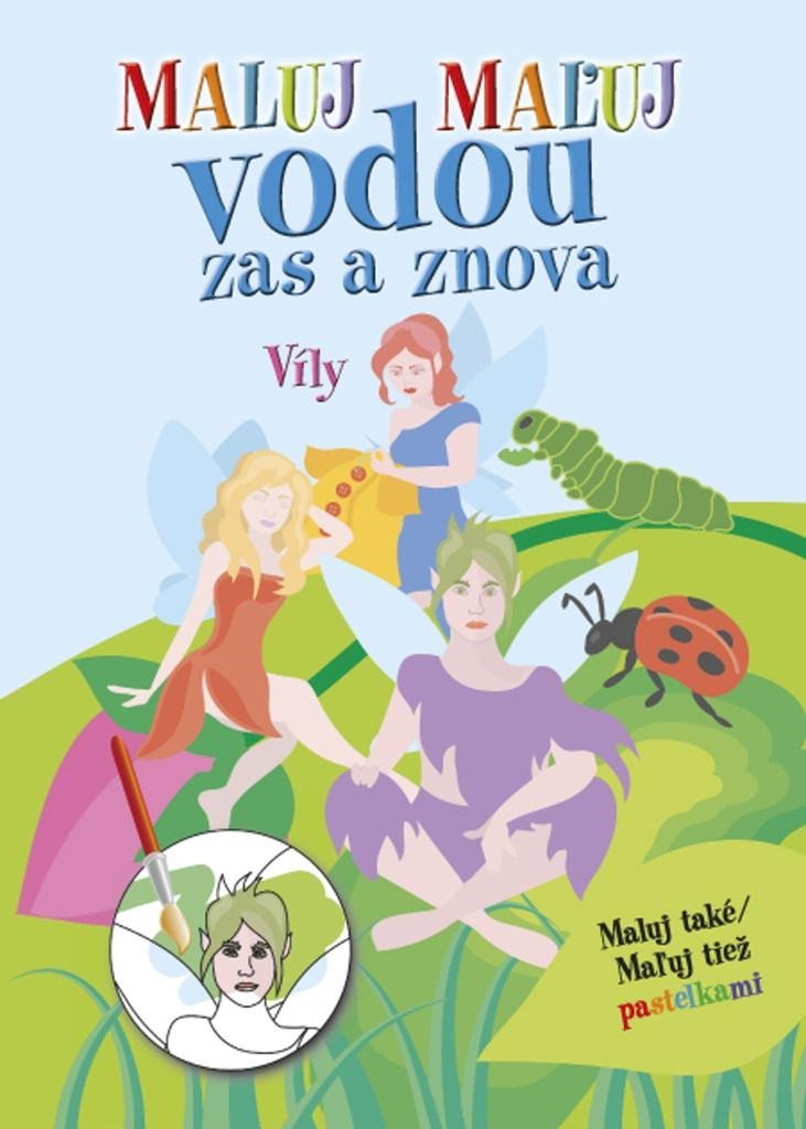 Levně Maluj vodou zas a znova Víly