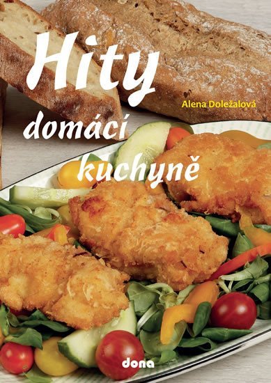 Levně Hity domácí kuchyně - Alena Doležalová