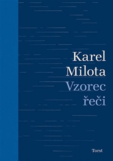 Levně Vzorec řeči - Karel Milota