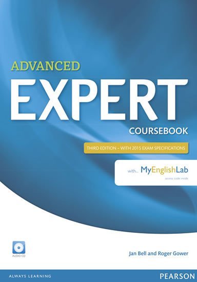 Levně Expert Advanced 3rd Edition Coursebook w/ Audio CD/MyEnglishLab Pack - Jan Bell