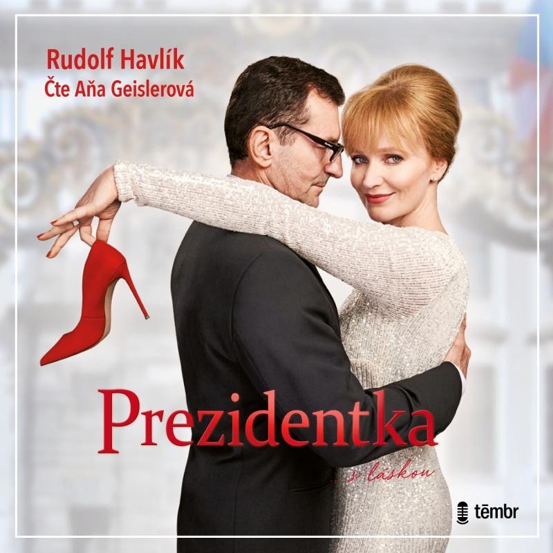 Levně Prezidentka - audioknihovna - Rudolf Havlík