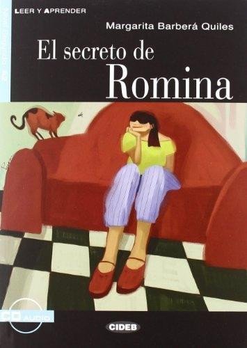 Levně Leer y aprender Nivel 2 A2:: El secreto de Romina + CD