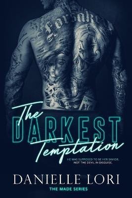 Levně The Darkest Temptation - Danielle Lori