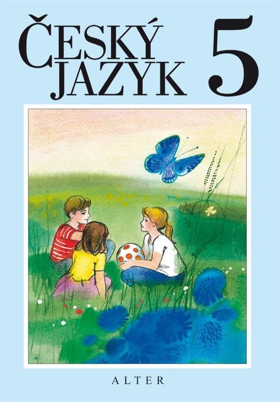 Český jazyk pro 5. ročník ZŠ, brožovaná, 2. vydání - autorů kolektiv
