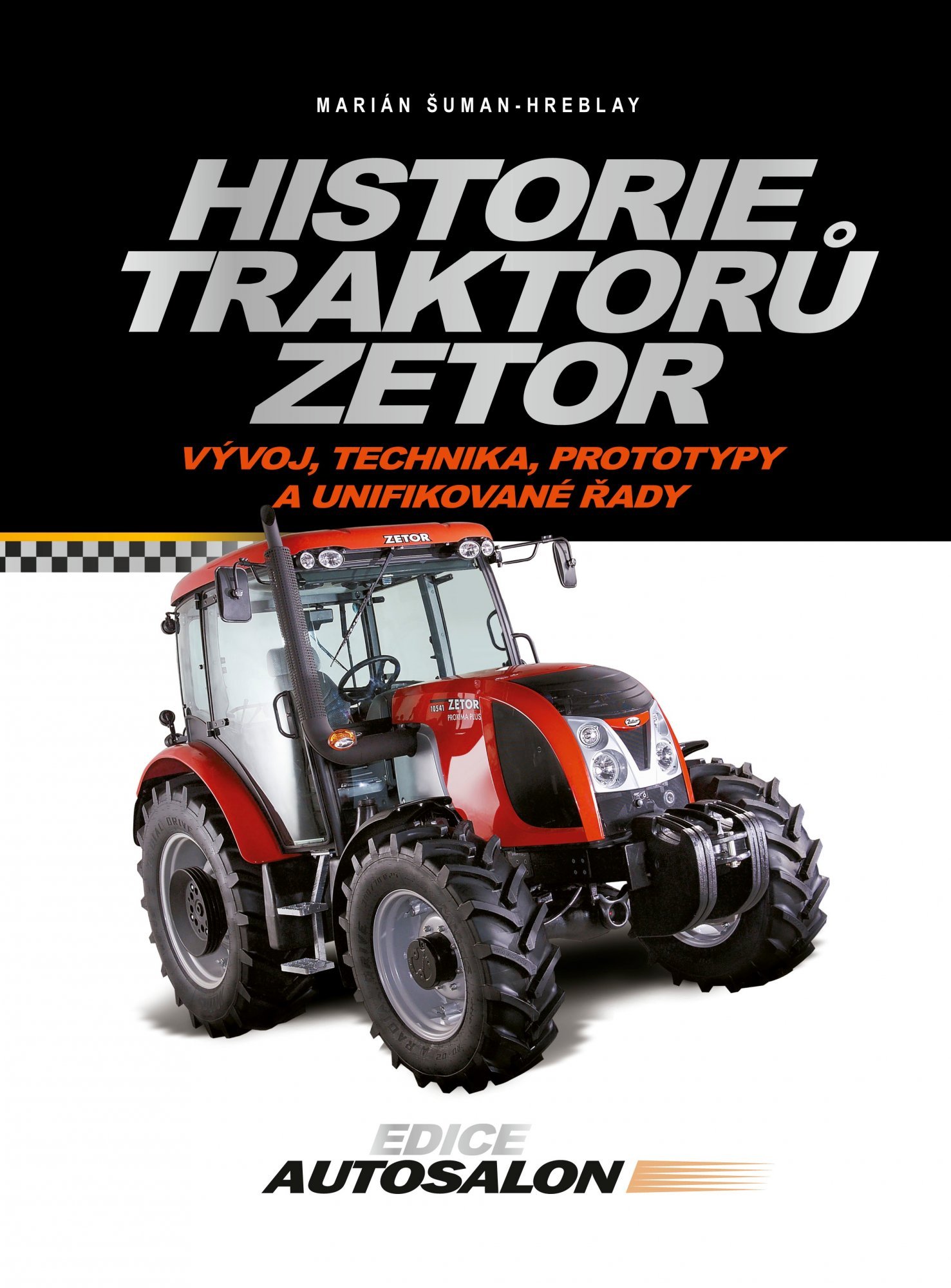 Levně Historie traktorů Zetor - Marián Šuman-Hreblay