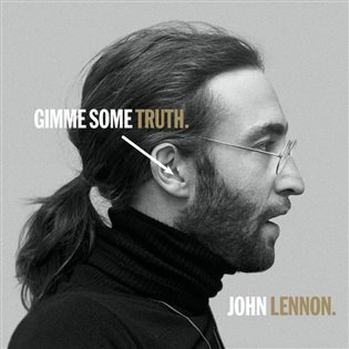 Gimme Some Truth - John Lennon