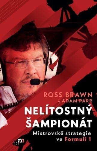 Levně Nelítostný šampionát - Mistrovské strategie ve Formuli 1 - Ross Brawn
