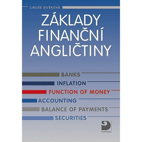 Základy finanční angličtiny - Libuše Dušková