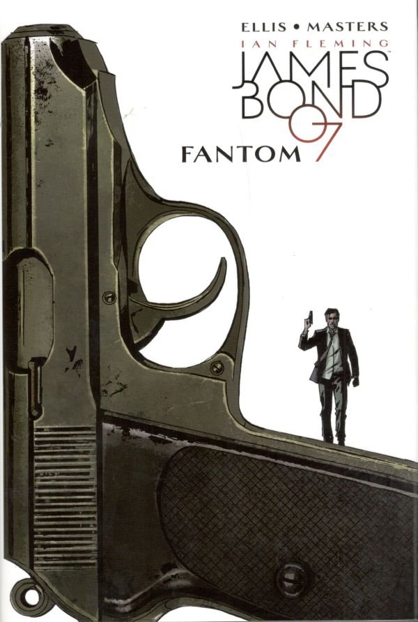 James Bond 2 - Fantom - Warren Ellis