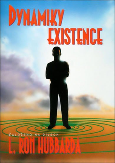 Levně Dynamiky existence - Lafayette Ronald Hubbard
