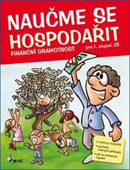 Naučme se hospodařit - Finanční gramotnost pro 1. stupeň ZŠ - Petr Šulc