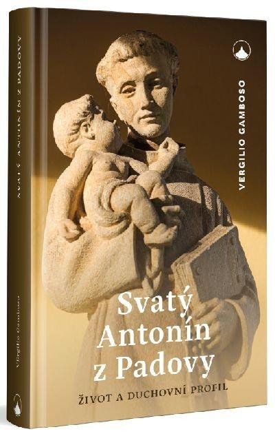 Levně Svatý Antonín z Padovy - Život a duchovní profil - Vergilio Gamboso