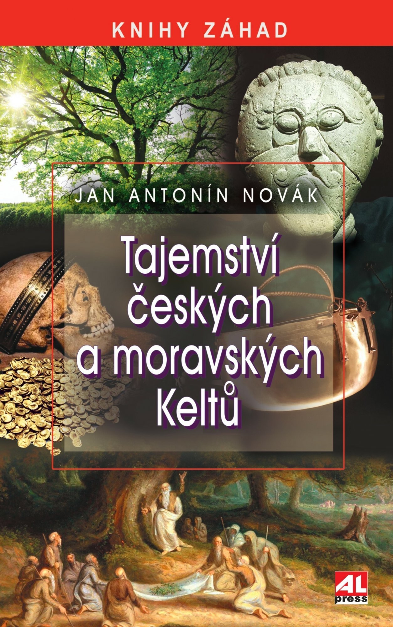 Levně Tajemství českých a moravských Keltů - Jan A. Novák