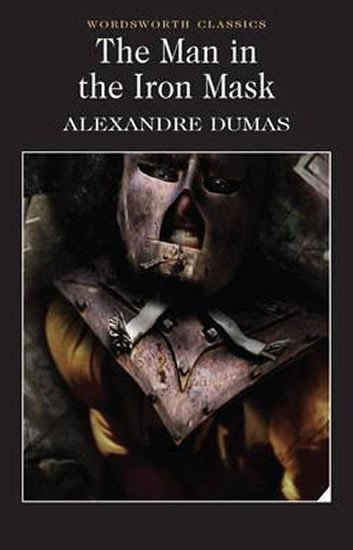 Levně The Man in the Iron Mask - Alexandre Dumas