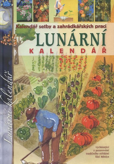 Levně Lunární kalendář - Kalendář setby a zahrádkářských prací - Fabro Adriano Del