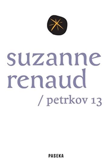 Levně Suzanne Renaud / Petrkov 13 - Lucie Tučková