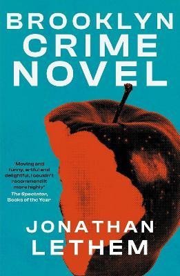 Levně Brooklyn Crime Novel - Jonathan Lethem