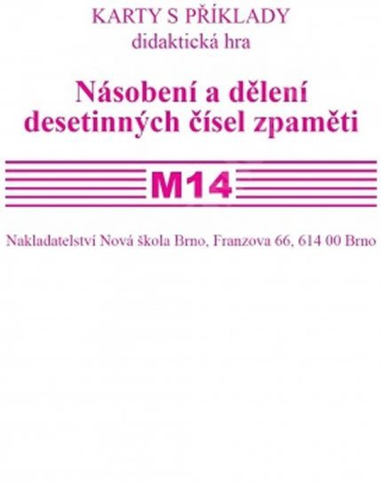 Levně Sada kartiček M14 - Násobení a dělení desetinných čísel zpaměti - Zdena Rosecká