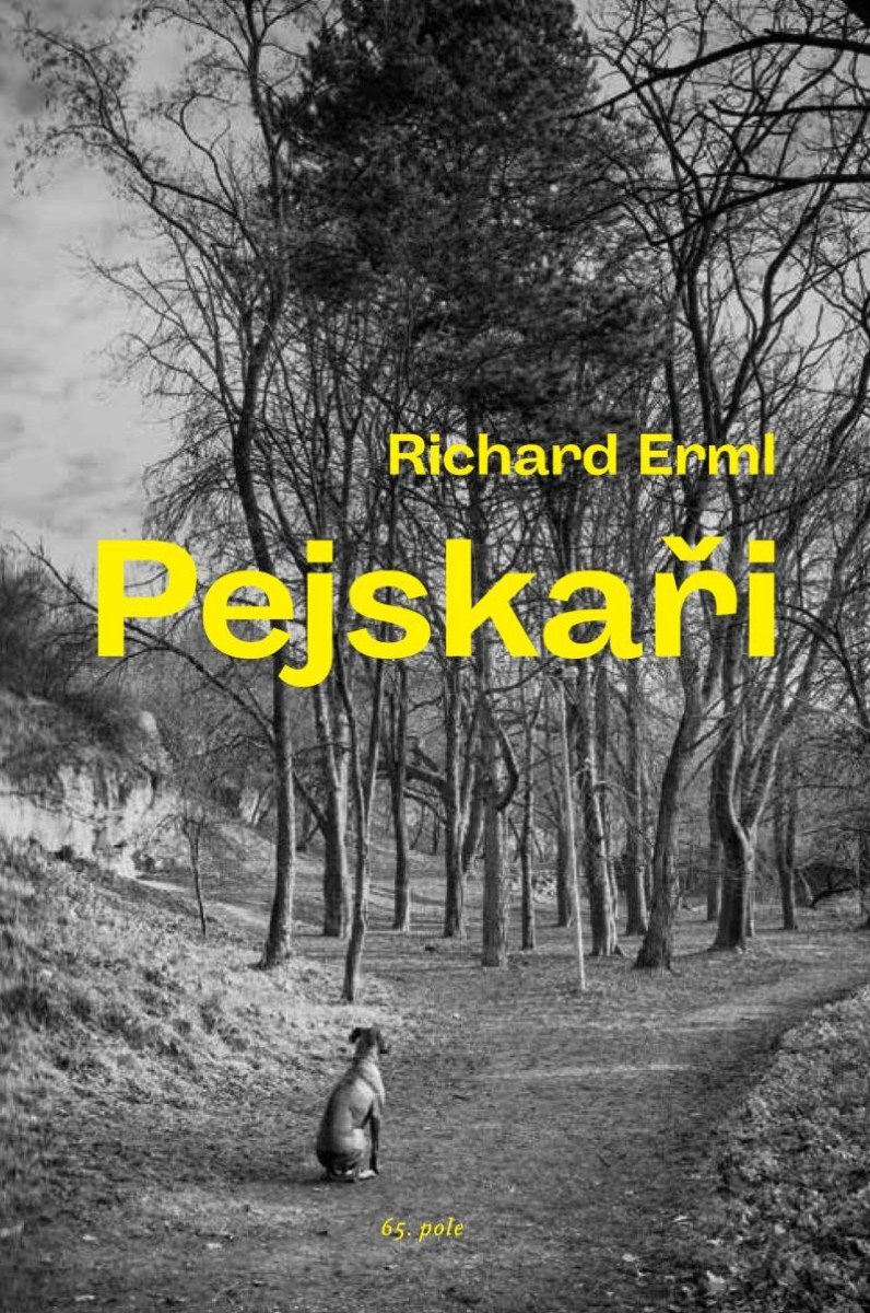 Levně Pejskaři - Richard Erml