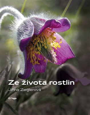 Levně Ze života rostlin - Jiřina Zieglerová