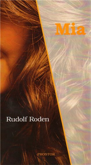Levně Mia - Rudolf Roden