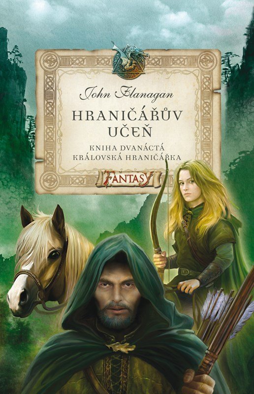 Levně Hraničářův učeň 12 - Královská hraničářka, 1. vydání - John Flanagan