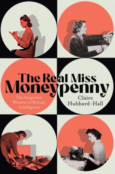 Levně The Real Miss Moneypenny