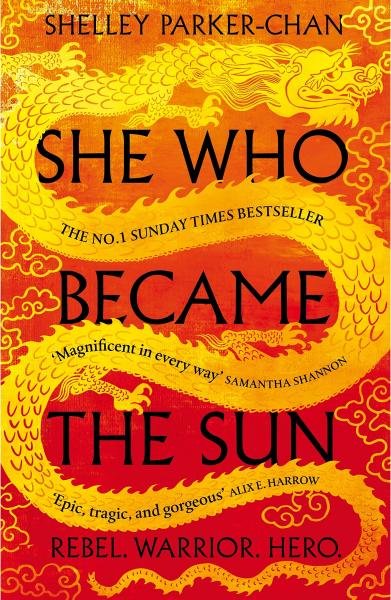 Levně She Who Became the Sun, 1. vydání - Shelley Parker-Chan