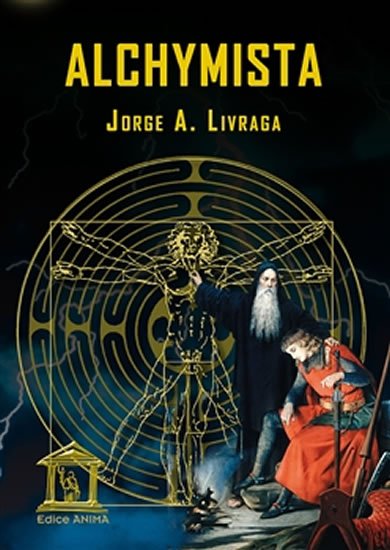 Levně Alchymista - Jorge Ángel Livraga