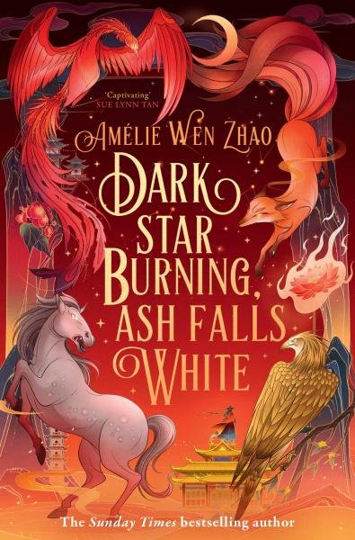 Levně Dark Star Burning, Ash Falls White - Amélie Wen Zhao