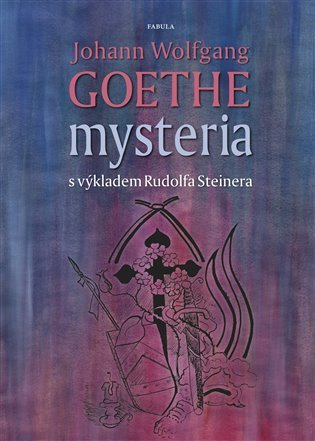 Mysteria - Johann Wolfgang von Goethe