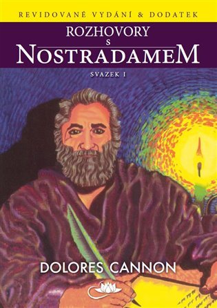 Levně Rozhovory s Nostradamem - svazek I - Dolores Cannon