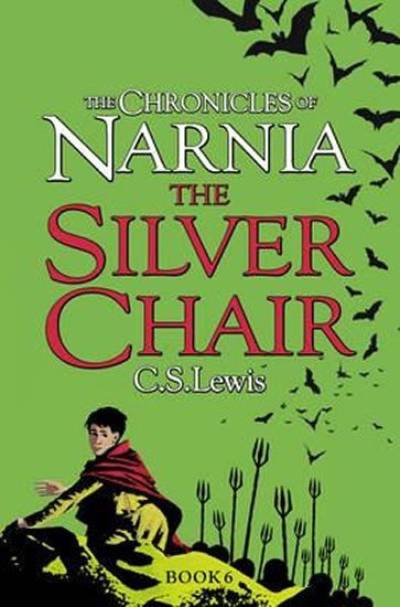 Levně The Chronicles of Narnia: The Silver Chair - Clive Staples Lewis