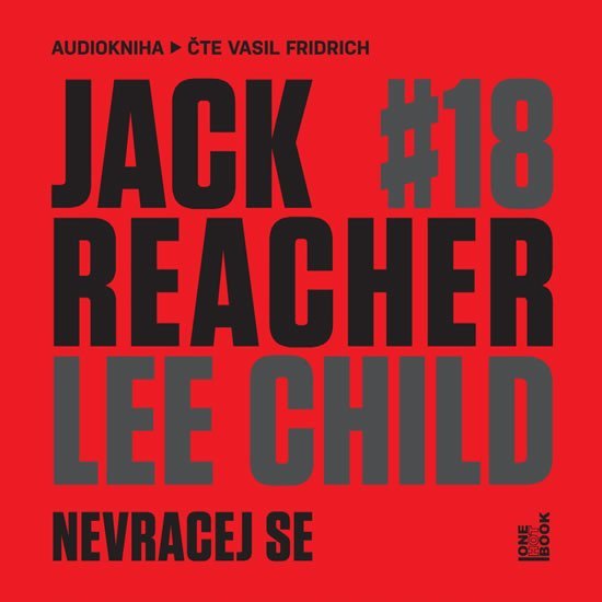 Levně Jack Reacher: Nevracej se - CDmp3 (Čte Vasil Fridrich) - Lee Child