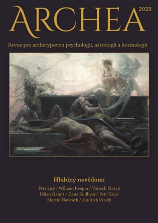 Levně Archea 2023 - Revue pro archetypovou psychologii, astrologii a kosmologii