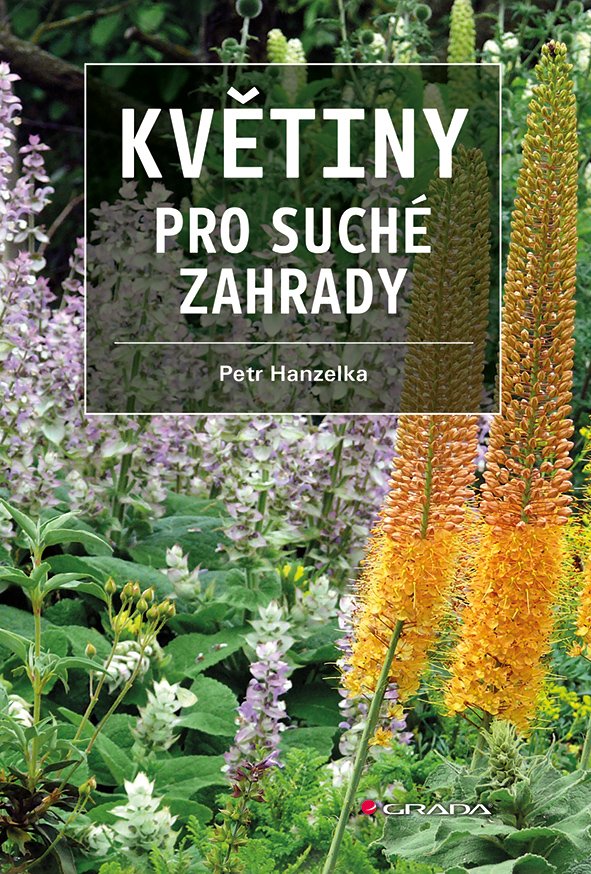Levně Květiny pro suché zahrady - Petr Hanzelka