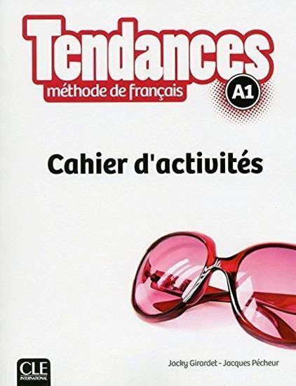 Levně Tendances A1: Cahier d´exercices - Marie-Louise Parizet