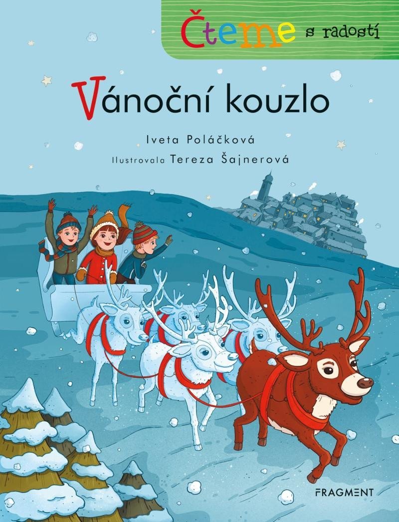 Levně Čteme s radostí - Vánoční kouzlo - Iveta Poláčková