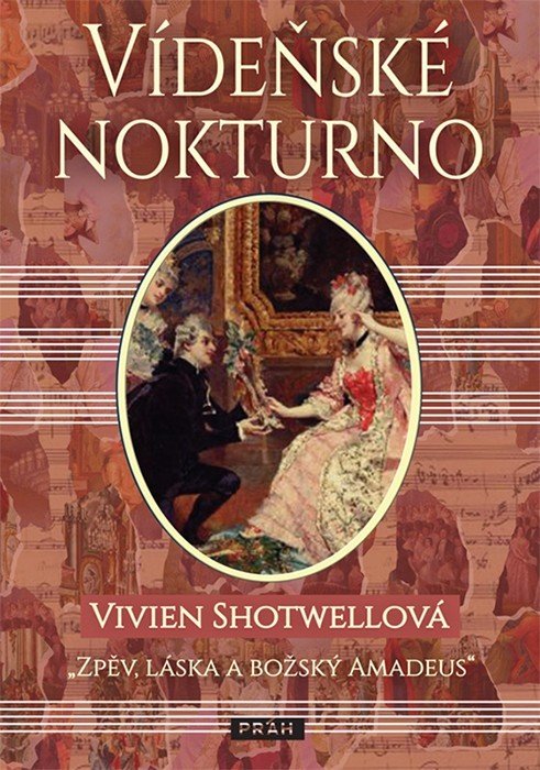 Vídeňské nokturno - Zpěv, láska a božský Amadeus - Vivien Shotwellová