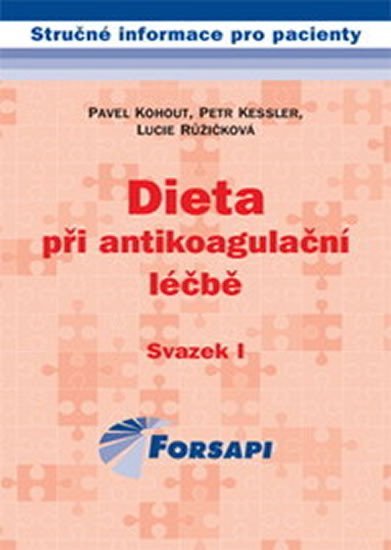 Levně Dieta při antikoagulační léčbě - Pavel Kohout