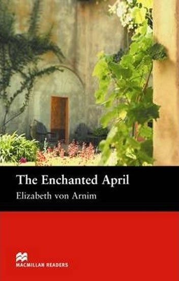 Levně Macmillan Readers Intermediate: Enchanted April - Arnim Elizabeth von