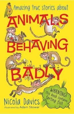 Levně Animals Behaving Badly - Nicola Davies