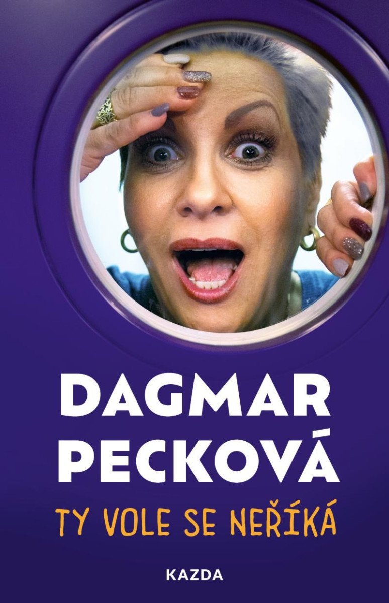 Levně Ty vole se neříká - Dagmar Pecková