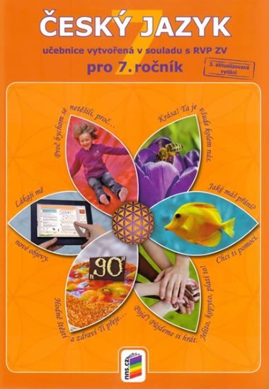 Český jazyk 7 - Učebnice, 3. vydání - Jaromíra Kvačková; Lucie Jindrová; Antonie Laicmanová