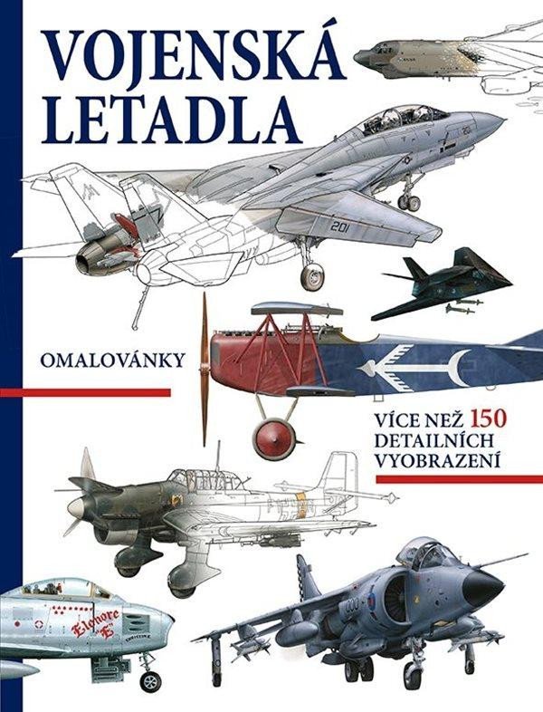Levně Vojenská letadla - Omalovánky, více než 150 detailních vyobrazení