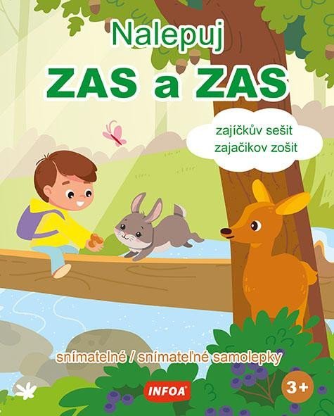 Levně Nalepuj ZAS a ZAS Zajíčkův sešit / zajačikov zošit snímatelné / snímateľné samolepky, 2. vydání