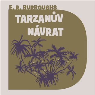 Levně Tarzanův návrat - CDmp3 (Čte Jan Meduna) - Edgar Rice Burroughs