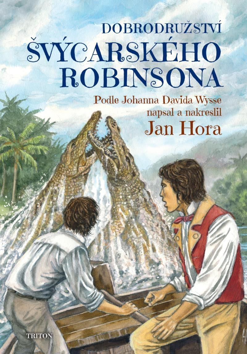 Levně Dobrodružství švýcarského Robinsona - Jan Hora