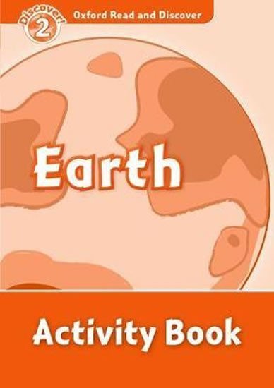 Levně Oxford Read and Discover Level 2 Earth Activity Book - Hazel Geatches