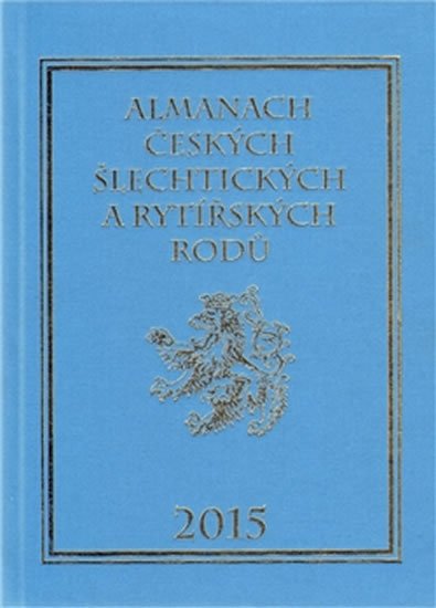 Levně Almanach českých šlechtických a rytířských rodů 2015 - Karel Vavřínek
